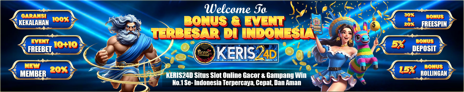 Promo Istimewa KERIS24D
